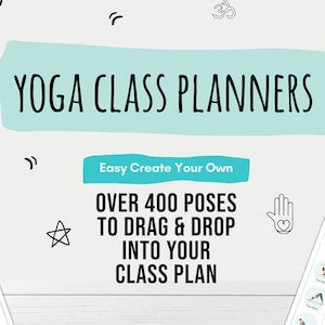 Yoga Class Planner, Yoga Teacher Class Plans, Yoga Class Sequence Planner, Yoga Class Plans - Drag & drop 400 poses to sequence your class